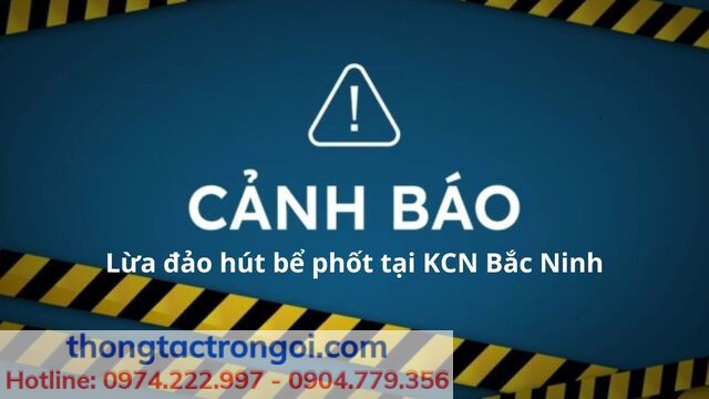 Cảnh báo dịch vụ hút bể phốt lừa đảo, kém chất lượng tại KCN Bắc Ninh