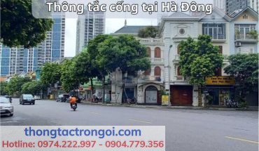 Dịch vụ thông tắc cống tại khu vực Hà Đông