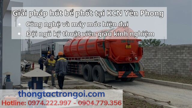 Phương pháp hút bể phốt tại KCN Yên Phong nhanh chóng, hiệu quả