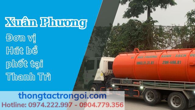 Dịch vụ hút bể phốt uy tín tại Thanh Trì