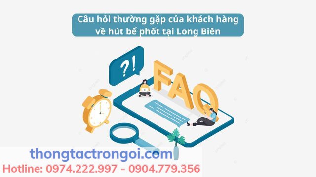 Những thắc mắc  thường gặp về vấn đề hút bể phốt tại Long Biên