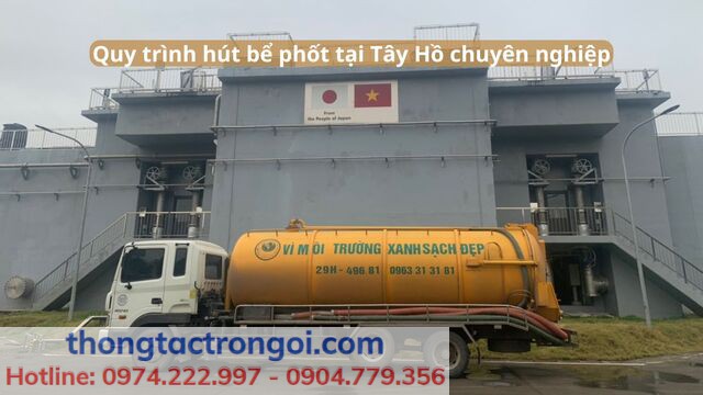 Quá trình thực hiện hút bể phốt tại Tây Hồ