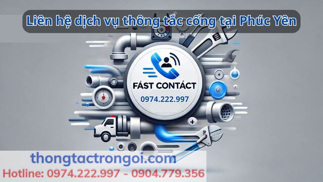 Thông tin liên hệ dịch vụ thông tắc cống tại Phúc Yên