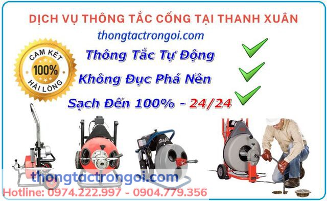 Cam kết khi thi công của dịch vụ thông tắc cống tại Thanh xuân