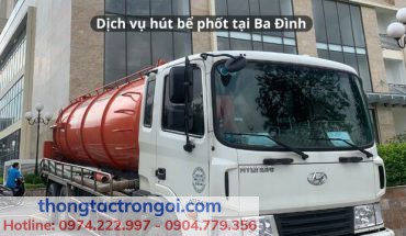 Dịch vụ hút bể phốt tại Ba Đình trọn gói giá rẻ