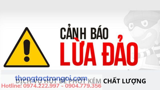 Lưu ý các dịch vụ hút bể phốt mạo danh lừa đảo