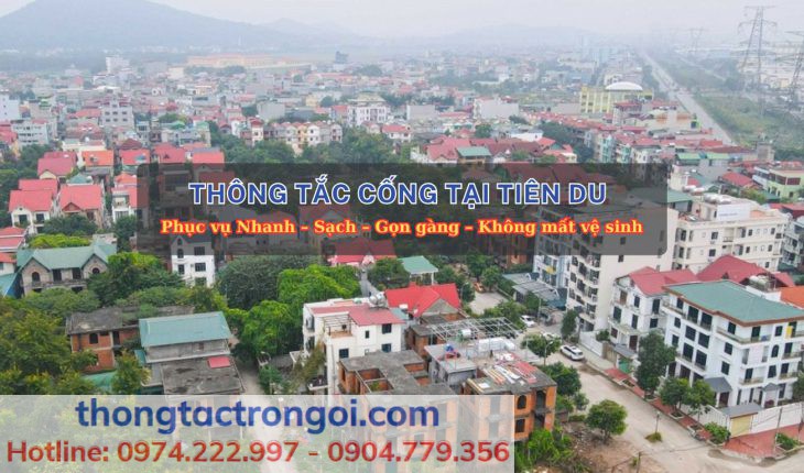 Thông tắc cống tại Tiên Du sạch triệt để