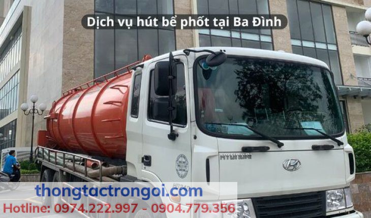 Dịch vụ hút bể phốt tại Ba Đình trọn gói giá rẻ