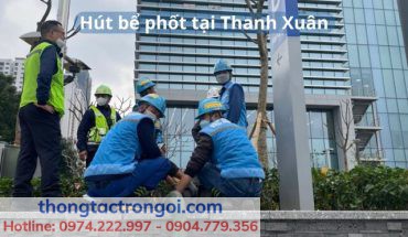 Dịch vụ hút bể phốt chuyên nghiệp tại Thanh Xuân